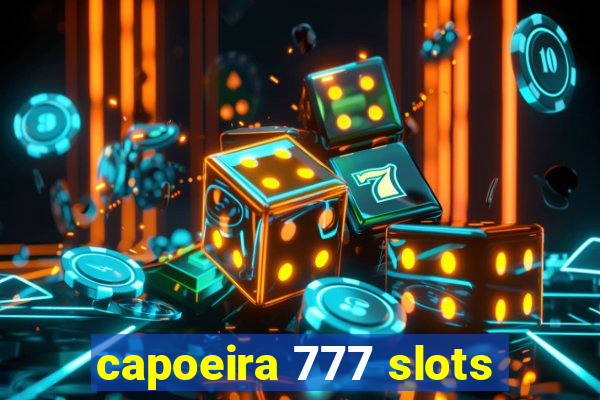 capoeira 777 slots