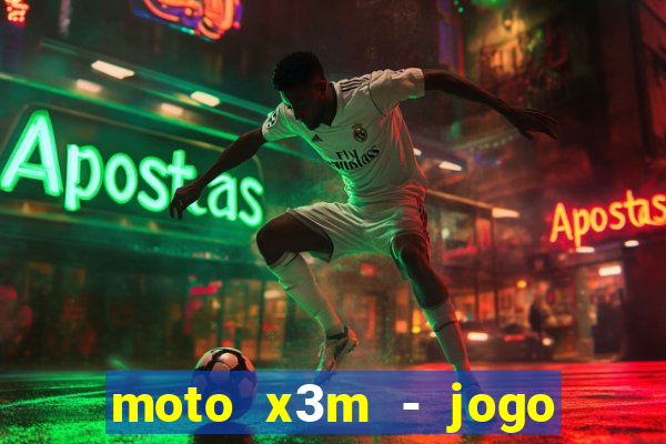 moto x3m - jogo de moto