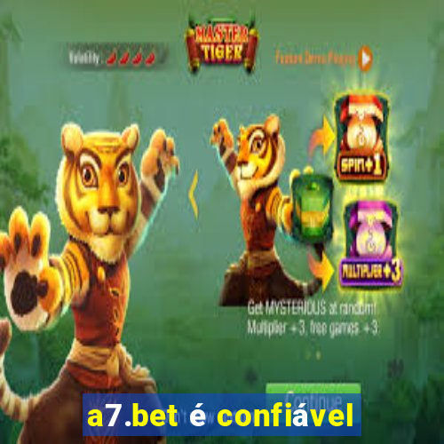 a7.bet é confiável