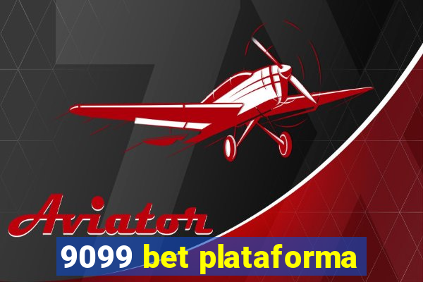 9099 bet plataforma