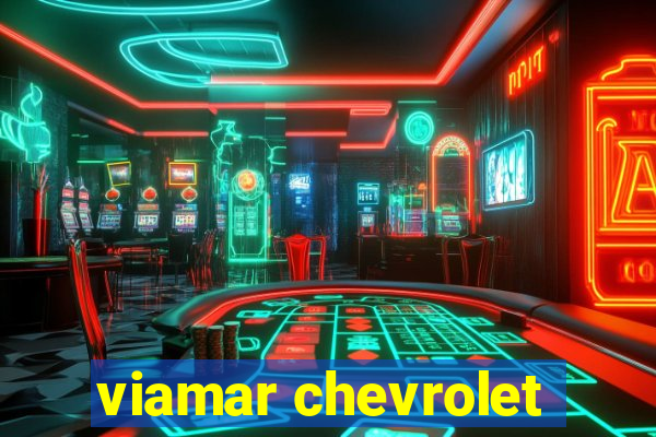 viamar chevrolet