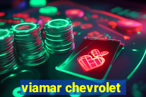 viamar chevrolet