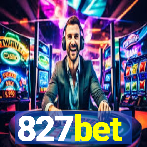 827bet