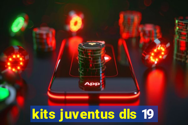 kits juventus dls 19