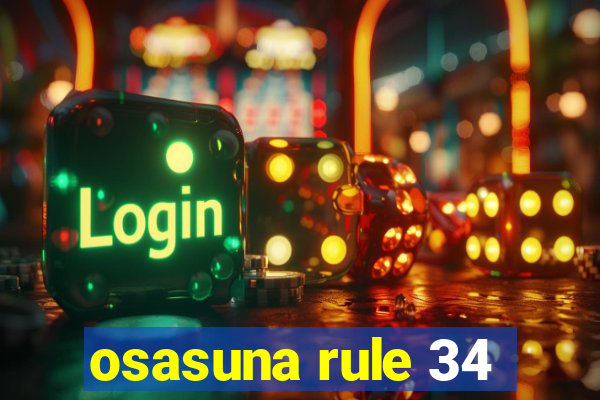 osasuna rule 34