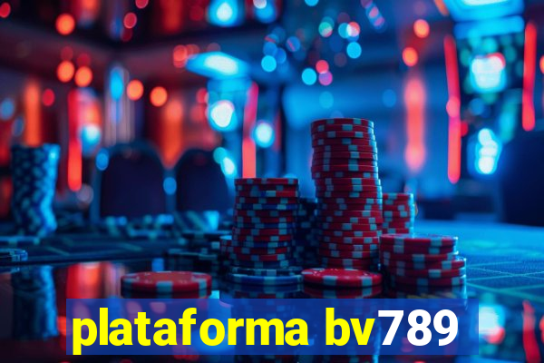 plataforma bv789