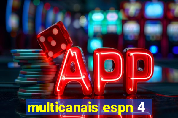 multicanais espn 4