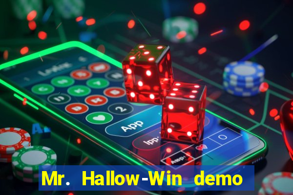 Mr. Hallow-Win demo mr halloween