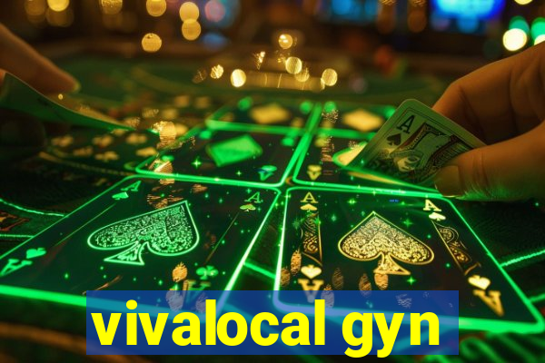 vivalocal gyn