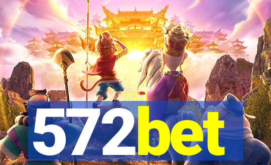 572bet