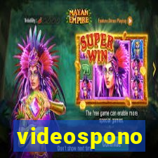 videospono