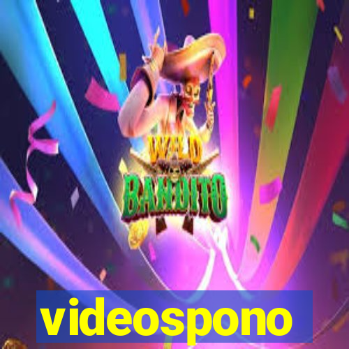 videospono