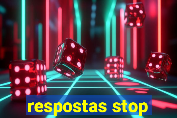 respostas stop