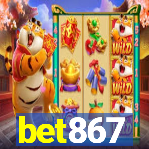 bet867