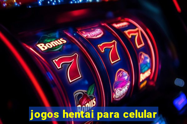 jogos hentai para celular