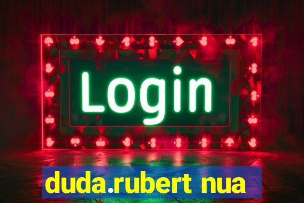 duda.rubert nua