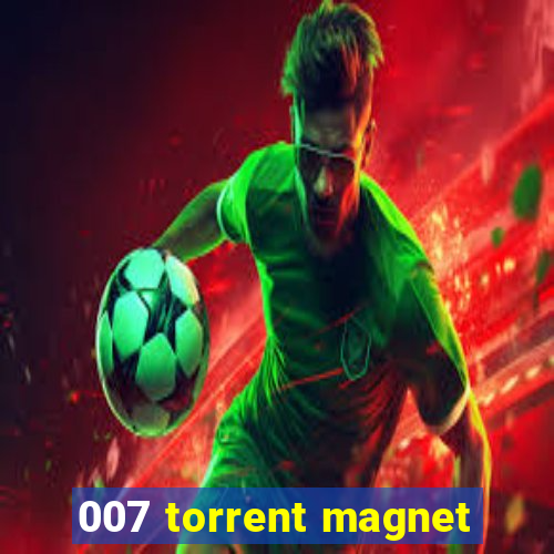 007 torrent magnet