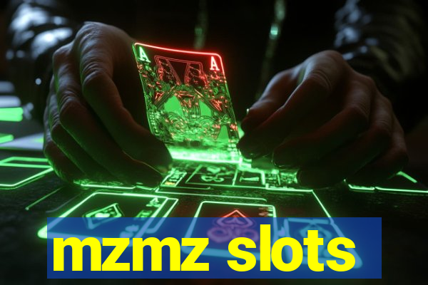 mzmz slots