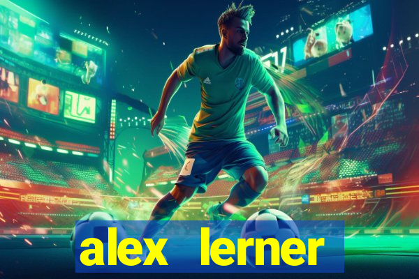 alex lerner jornalista fortuna