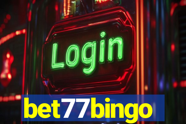 bet77bingo