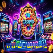 telefone poupatempo de franca