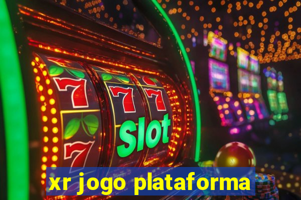 xr jogo plataforma