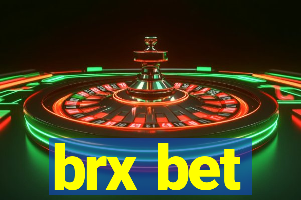 brx bet