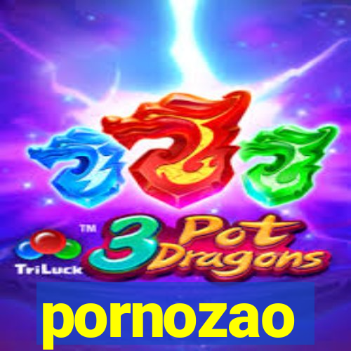 pornozao