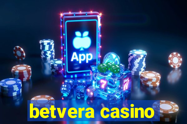 betvera casino