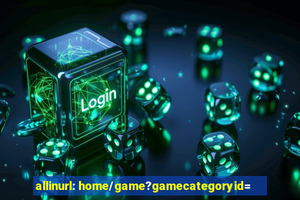 allinurl: home/game?gamecategoryid=