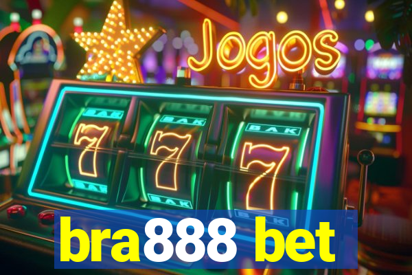 bra888 bet