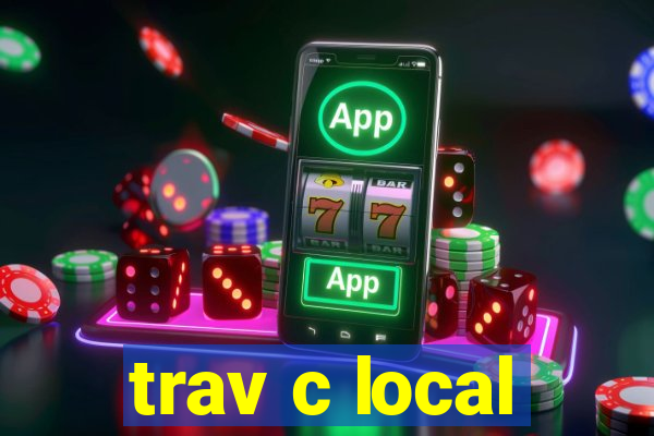 trav c local