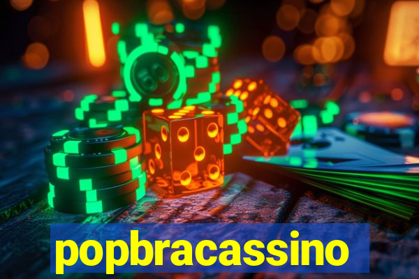 popbracassino