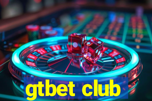 gtbet club