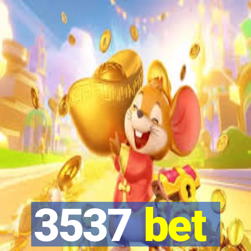 3537 bet