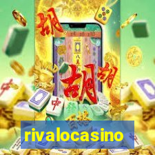 rivalocasino