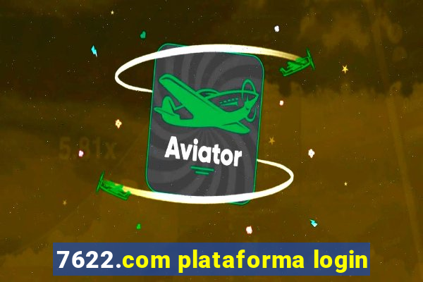 7622.com plataforma login