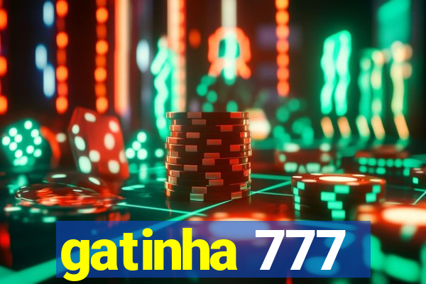 gatinha 777