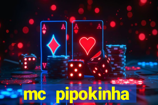 mc pipokinha privacy video