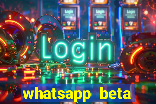 whatsapp beta 3.3.10 baixar