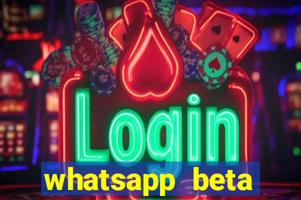 whatsapp beta 3.3.10 baixar