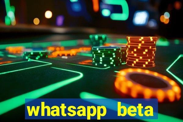 whatsapp beta 3.3.10 baixar