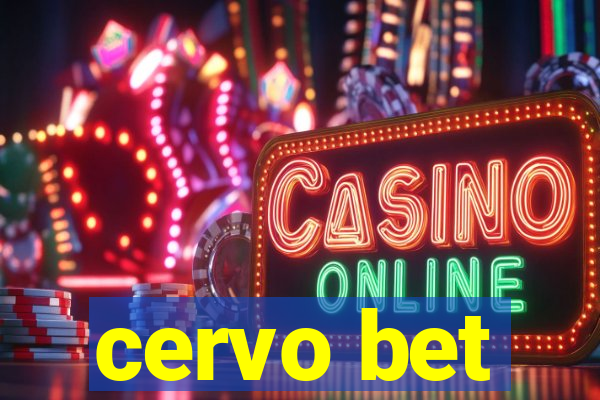 cervo bet