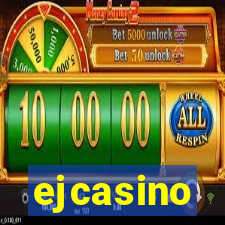 ejcasino