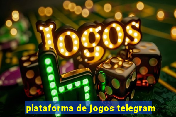 plataforma de jogos telegram