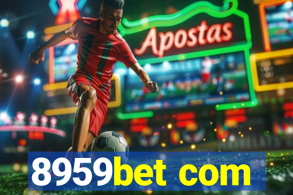 8959bet com