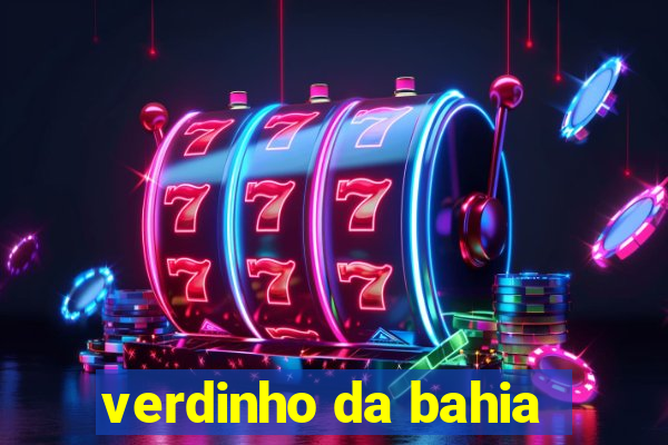 verdinho da bahia