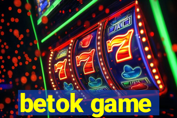 betok game