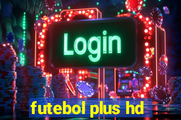 futebol plus hd