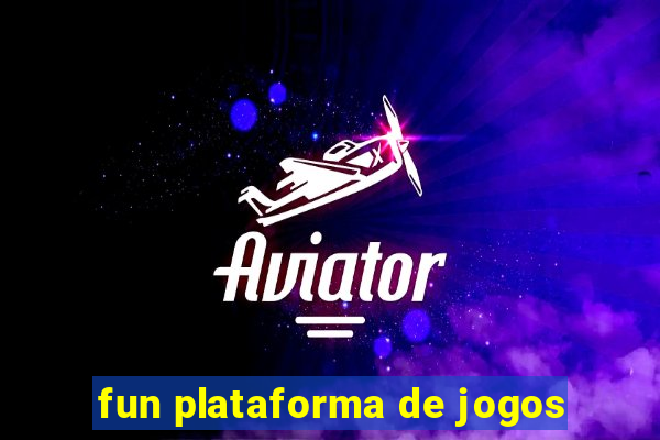 fun plataforma de jogos